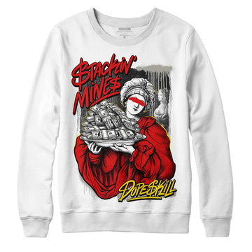 Jordan 3 Fire Red DopeSkill Sweatshirt Stackin Mines Graphic Streetwear - White