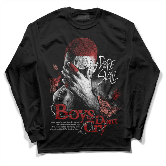 Jordan 13 “Dune Red” DopeSkill Long Sleeve T-Shirt Boys Don't Cry Graphic Streetwear - black