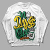 Green Collection DopeSkill Long Sleeve T-Shirt No Days Off Graphic