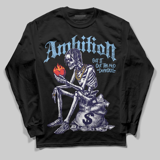 University Blue Sneakers DopeSkill Long Sleeve T-Shirt Ambition Graphic Streetwear - Black
