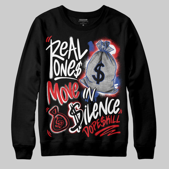 Jordan 3 “Seoul 2.0” DopeSkill Sweatshirt Real Ones Move In Silence Graphic Streetwear - Black