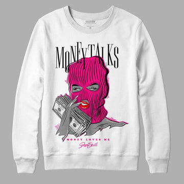 Jordan 1 Low GS “Fierce Pink” Dopeskill Sweatshirt Money Talks Graphic Streetwear - White