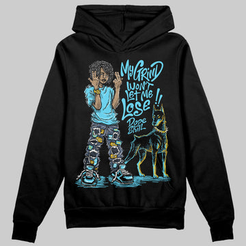 Jordan 11 Retro Gamma Blue (2025) DopeSkill Hoodie Sweatshirt My Grind Won't Let Me Lose Graphic Streetwear - black