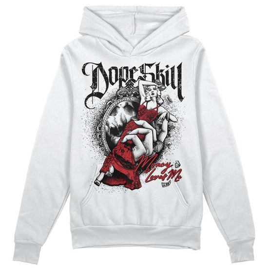 Jordan 12 “Red Taxi” DopeSkill Hoodie Sweatshirt Money Loves Me Graphic Streetwear - White