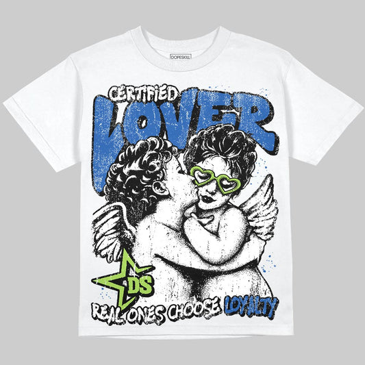 Air Griffey Max 1 Varsity Royal and Volt DopeSkill T-Shirt Real Ones Choose Loyalty Graphic Streetwear - White 