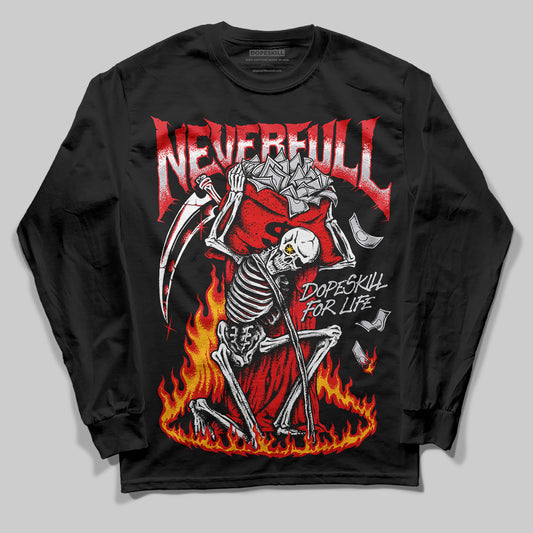 Jordan 4 Retro Red Cement DopeSkill Long Sleeve T-Shirt NeverFull Graphic Streetwear - Black