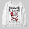 Jordan 5 Retro Fire Red Black Tongue (2025) DopeSkill Sweatshirt Owe It To Yourself Graphic Streetwear - White