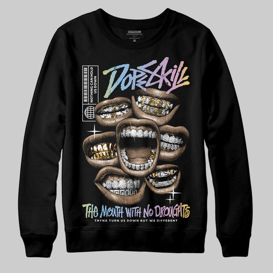 Jordan 5 “Year of the Snake” DopeSkill Sweatshirt The Mouth With No Droughts Graphic Streetwear - Black