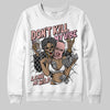 Jordan 1 Low OG “Rust Pink” DopeSkill Sweatshirt Don't Kill My Vibe Graphic Streetwear - White