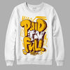 Dunk Yellow Bordeaux DopeSkill Sweatshirt New Paid In Full Graphic Streetwear - White