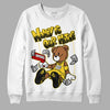 Jordan 4 Tour Yellow Thunder DopeSkill Sweatshirt Money Is Our Motive Bear Graphic Streetwear - White