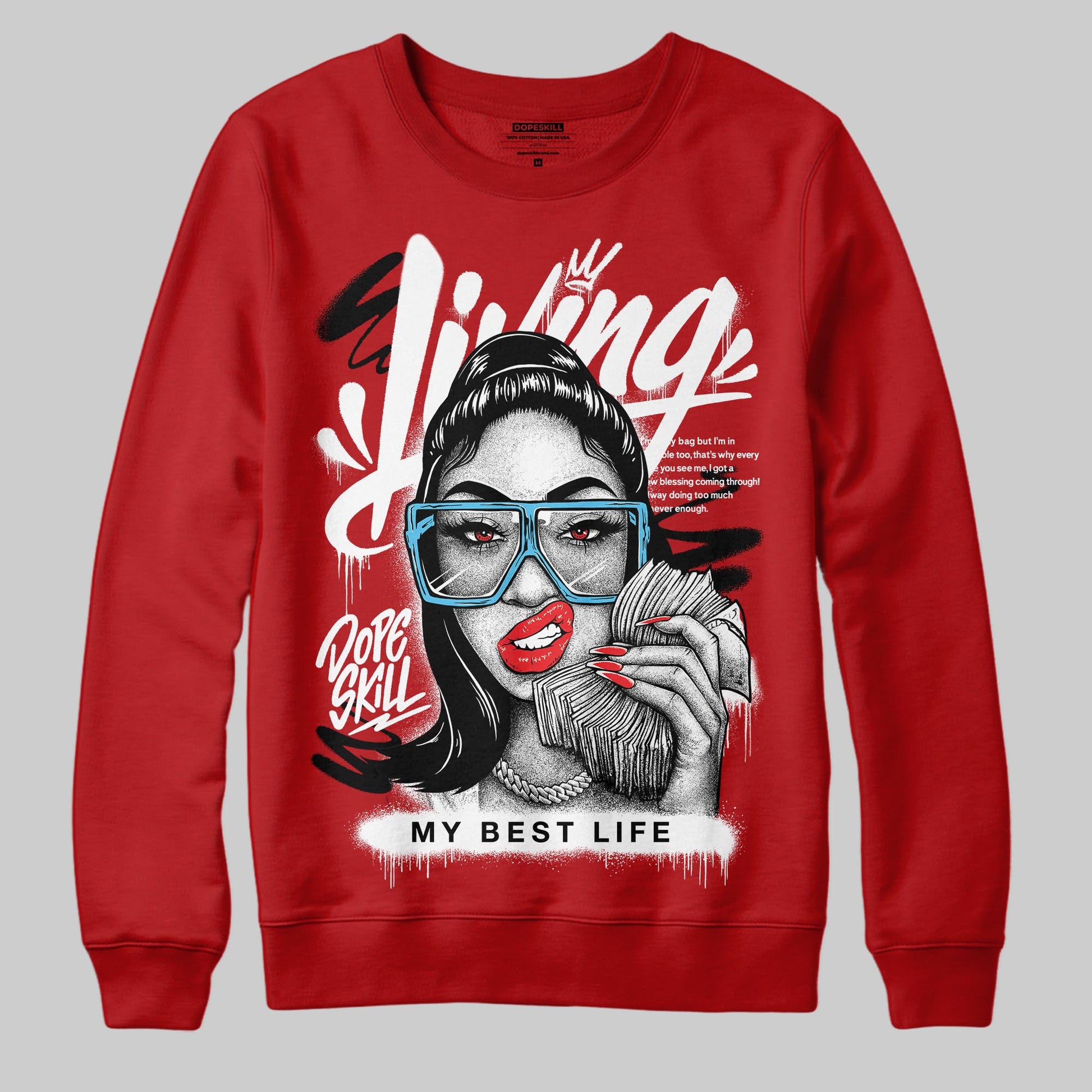 Red Sneakers DopeSkill Sweatshirt Living My Best Life Graphic Streetwear  - Red