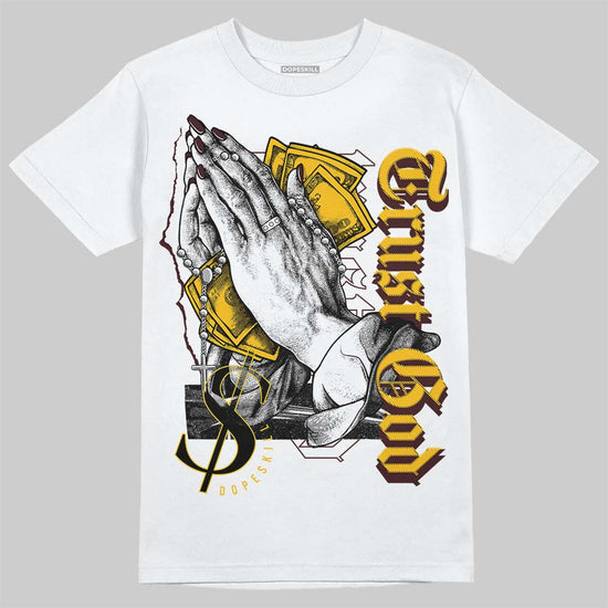 Dunk Yellow Bordeaux DopeSkill T-Shirt Trust God Graphic Streetwear - White