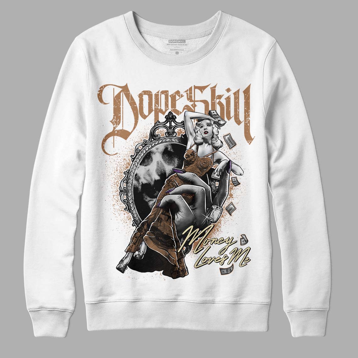 Jordan 6 WMNS Gore-Tex Brown Kelp DopeSkill Sweatshirt Money Loves Me Graphic Streetwear - White