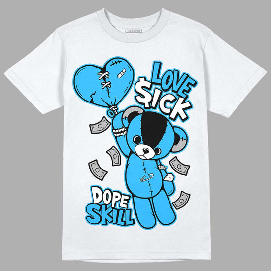 Jordan 2 Low "University Blue" DopeSkill T-Shirt Love Sick Graphic Streetwear - White