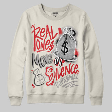 Jordan 1 Retro High OG “Sail” DopeSkill Sweatshirt Real Ones Move In Silence Graphic Streetwear
