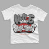 Jordan 1 High OG “Black/White” DopeSkill Toddler Kids T-shirt Homie Don't Play That Graphic Streetwear - White 