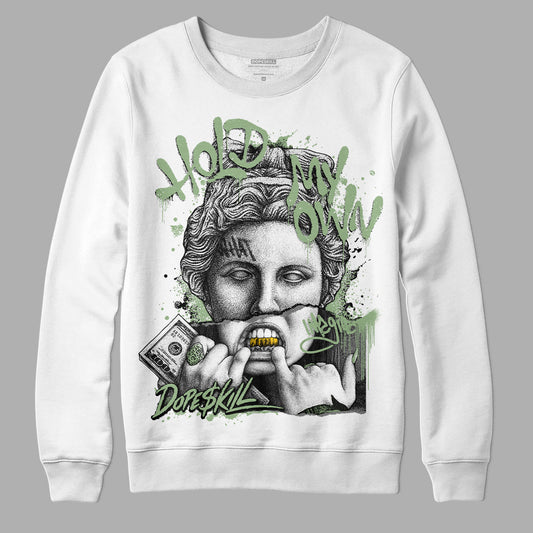 Jordan 4 Retro “Seafoam” DopeSkill Sweatshirt Hold My Own Graphic Streetwear - White