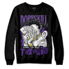 Jordan 13 Court Purple DopeSkill Sweatshirt Sorry I've Been Trappin Graphic Streetwear - Black