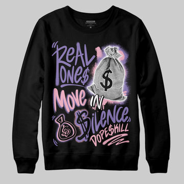 Jordan 11 "Mojave" DopeSkill Sweatshirt Real Ones Move In Silence Graphic Streetwear - Black