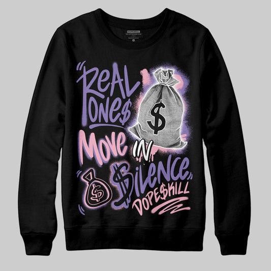 Jordan 11 "Mojave" DopeSkill Sweatshirt Real Ones Move In Silence Graphic Streetwear - Black