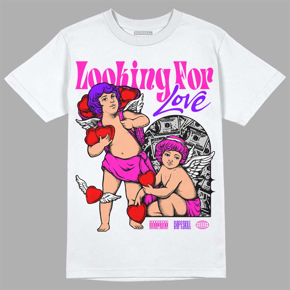 Dunk Low GS “Active Fuchsia” DopeSkill T-Shirt Looking For Love Graphic Streetwear - White