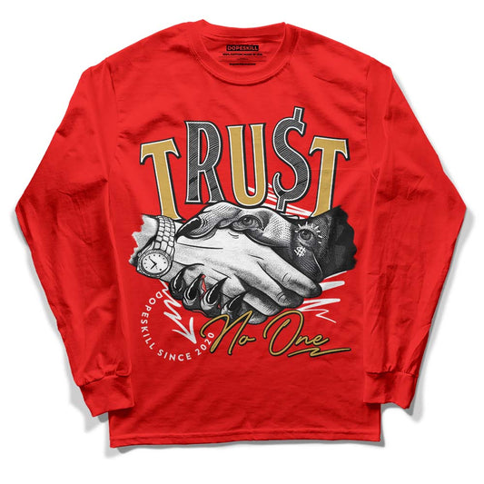 Red Sneakers DopeSkill Red Long Sleeve T-Shirt Trust No One Graphic Streetwear