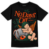 Dunk Low Team Dark Green Orange DopeSkill T-Shirt New No Days Off Graphic Streetwear - Black