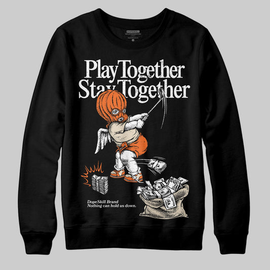 Jordan 3 “Starfish” DopeSkill Sweatshirt Play together, Stay together Graphic Streetwear - Black