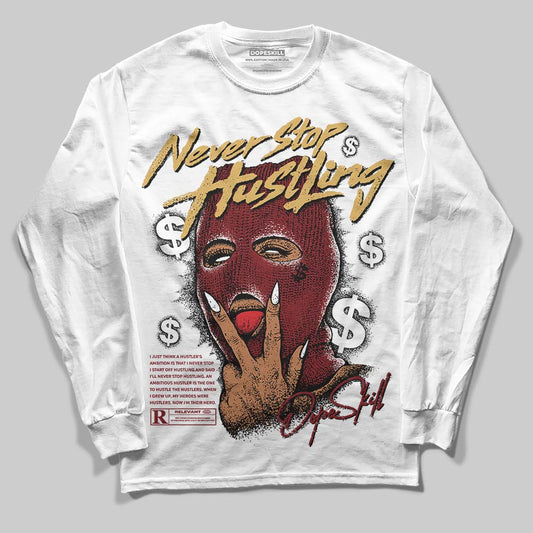 Dunk Low SE Sisterhood Sail Team Red W DopeSkill Long Sleeve T-Shirt Never Stop Hustling Graphic Streetwear - White 