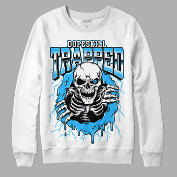 Jordan 1 High Retro OG “University Blue” DopeSkill Sweatshirt Trapped Halloween Graphic Streetwear - White