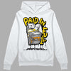 Jordan 6 “Yellow Ochre” DopeSkill Hoodie Sweatshirt Paid In Full Graphic Streetwear - White