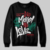 Jordan 3 Mexico 'El Vuelo' DopeSkill Sweatshirt No Money No Love Typo Graphic Streetwear - Black