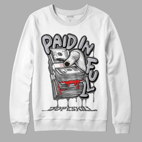 Grey Sneakers DopeSkill Sweatshirt Paid In Full Graphic Streetwear - White 