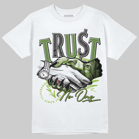 Nike SB Dunk Low Chlorophyll DopeSkill T-Shirt Trust No One Graphic Streetwear - White