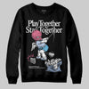 Jordan 3 GS “Cobalt Bliss” DopeSkill Sweatshirt Play together, Stay together Graphic Streetwear - Black