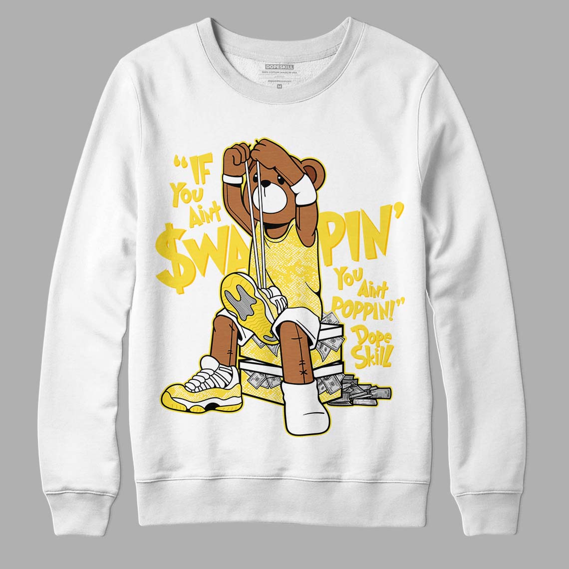 Jordan 11 Low 'Yellow Snakeskin' DopeSkill Sweatshirt If You Aint Graphic Streetwear - White