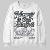 Jordan 11 Low CNY “Year of the Snake” DopeSkill Sweatshirt Money Is Our Motive Typo Graphic Streetwear - WHite