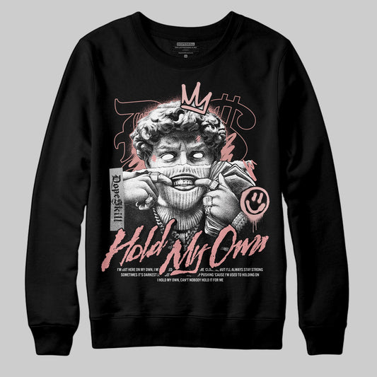 Jordan 40 “Dusty Rose” DopeSkill Sweatshirt In My Way Graphic Streetwear - Black