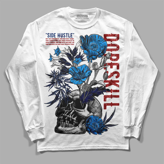 Jordan 13 French Blue DopeSkill Long Sleeve T-Shirt Side Hustle Graphic Streetwear