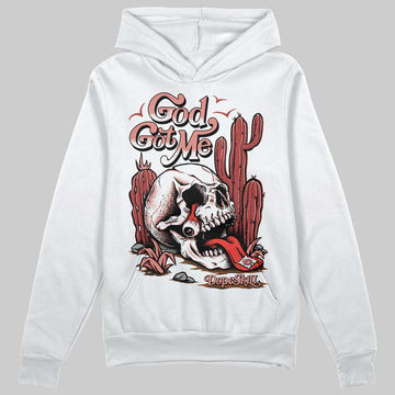 Jordan 13 “Dune Red” DopeSkill Hoodie Sweatshirt God Got Me Graphic Streetwear - White 