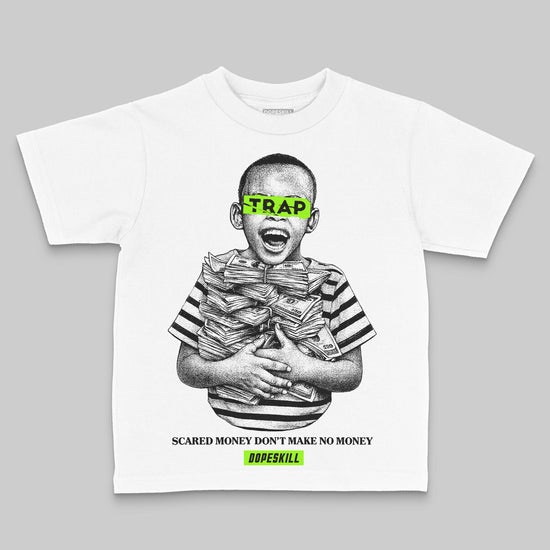 Neon Green Sneakers DopeSkill Toddler Kids T-shirt Scared Money Don't Make No Money Graphic Streetwear - White 