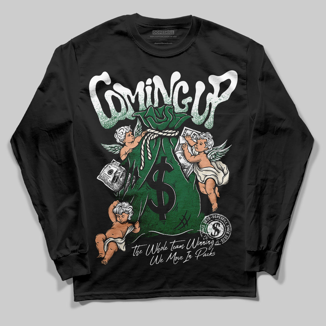 Jordan 13 GS “Pine Green” DopeSkill Long Sleeve T-Shirt Money Bag Coming Up Graphic Streetwear - Black