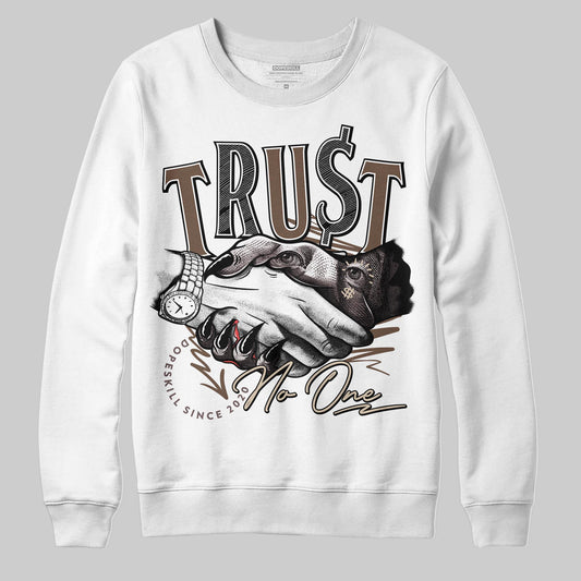 A Ma Maniére x Air Jordan 4 “Dark Mocha” DopeSkill Sweatshirt Trust No One Graphic Streetwear - White