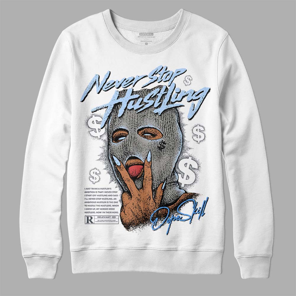 Jordan 11 Cool Grey DopeSkill Sweatshirt Never Stop Hustling Graphic Streetwear - White 