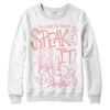 Jordan 11 Low “Legend Pink” DopeSkill Sweatshirt Speak It Graphic Streetwear - White