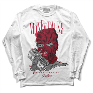 Jordan 1 Retro High '85 OG Metallic Burgundy DopeSkill Long Sleeve T-Shirt Money Talks Graphic Streetwear - White