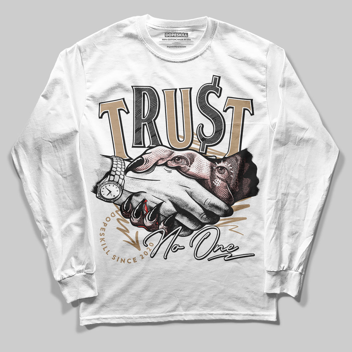 Nike Air Force 1 Low Canvas “Linen” DopeSkill Long Sleeve T-Shirt Trust No One Graphic Streetwear - White