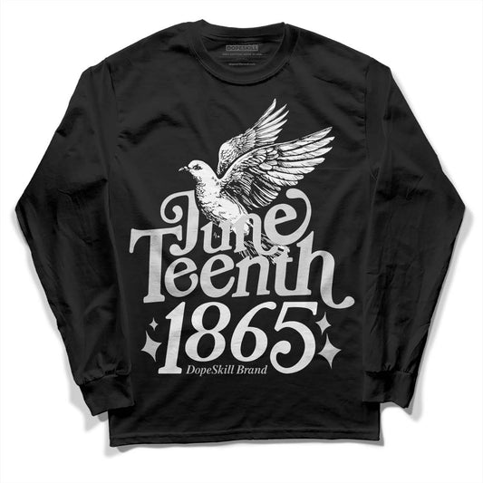 Dunk Low ‘Pure Platinum’ DopeSkill Long Sleeve T-Shirt Juneteenth 1865 Graphic Streetwear - Black