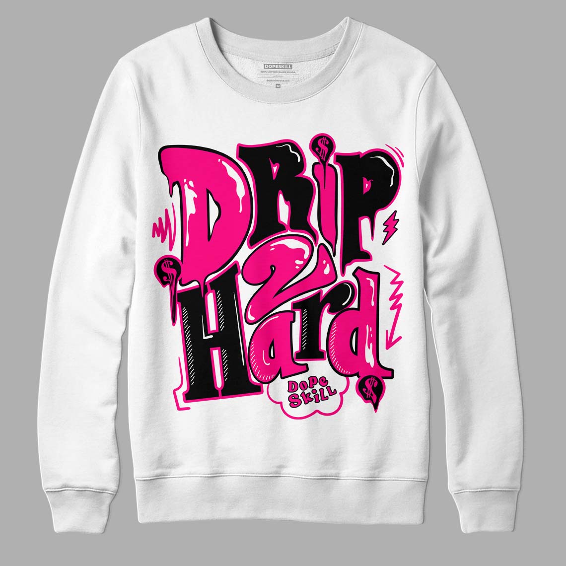 Jordan 1 Low GS “Fierce Pink” Dopeskill Sweatshirt Drip Too Hard Graphic Streetwear - White